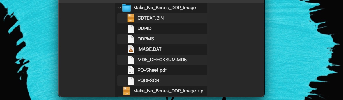 DDP folder example: CDTEXT.BIN, DDPID, DDPMS, IMAGE.DAT, MD5_CHECKSUM.MD5, PQ-Sheet.pdf, PQDESCR