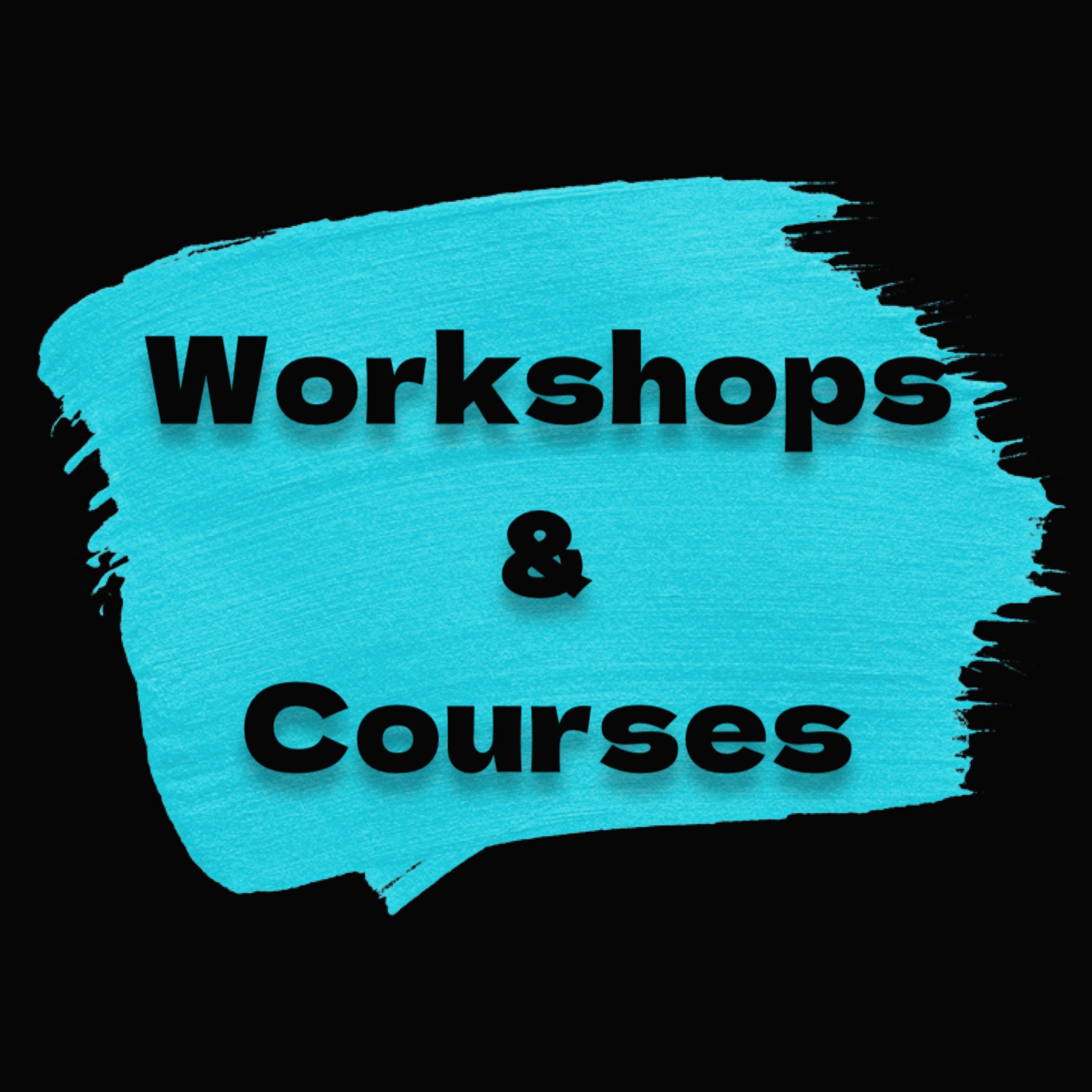 Workshops & Courses